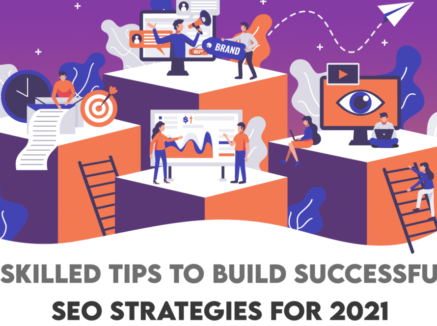 SEO Strategies for 2021