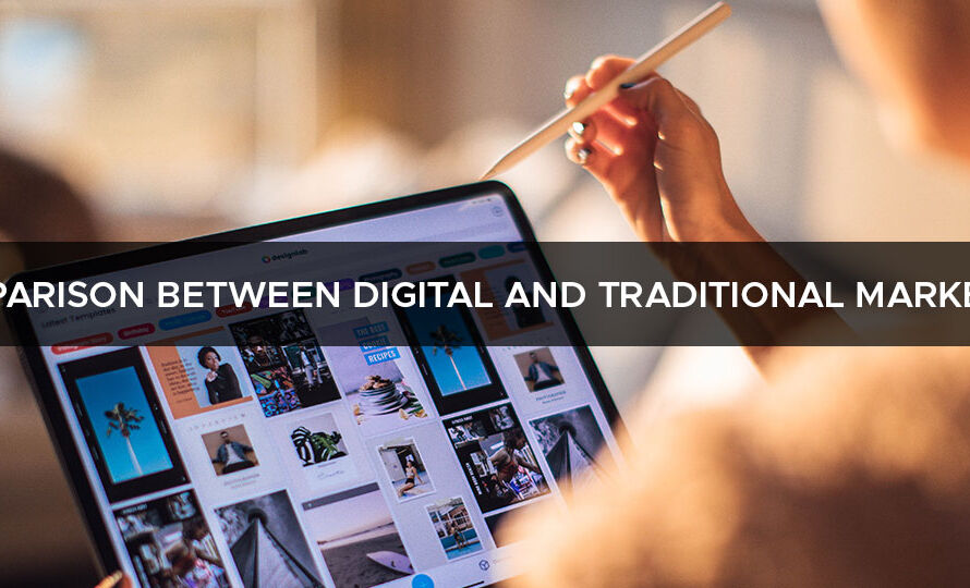 Comparison between Digital and Traditional Marketing